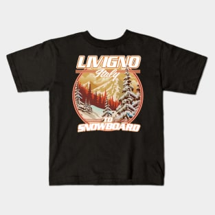 Livigno Italy To Snowboard Kids T-Shirt